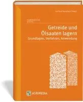 Gerhard Humpisch - Getreide und Ölsaaten lagern, Inbunden. Tillgänglighet: Lägg i varukorg