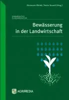 Rickmann Michel, Heinz Sourell - Bewässerung in der Landwirtschaft, Inbunden. Tillgänglighet: Lägg i varukorg