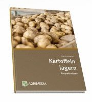 Peter Schuhmann - Kartoffeln lagern, Inbunden