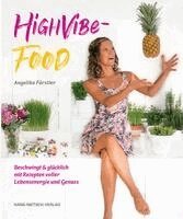Angelika Fürstler - HighVibe-Food, Häftad