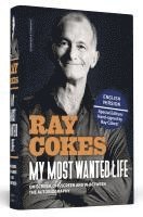 My Most Wanted Life - English Edition av Ray Cokes