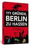 111 Grnde, Berlin zu hassen