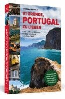 Annegret Heinold - 111 Gründe, Portugal zu lieben, Häftad. Tillgänglighet: Lägg i varukorg