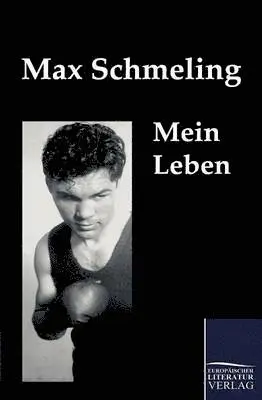 Max Schmeling - Mein Leben, Häftad. Tillgänglighet: Lägg i varukorg