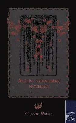 August Strindberg - Novellen, Häftad. Tillgänglighet: Lägg i varukorg