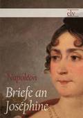 Briefe an Josephine
