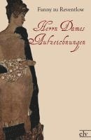 Franziska zu Reventlow - Herrn Dames Aufzeichnungen, Häftad