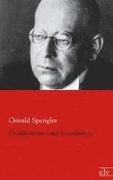 Oswald Spengler - Preußentum und Sozialismus, Häftad