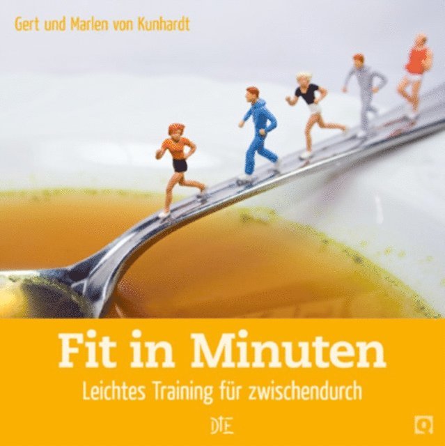 Marlen von Kunhardt, Gert von Kunhardt - Fit in Minuten, E-bok