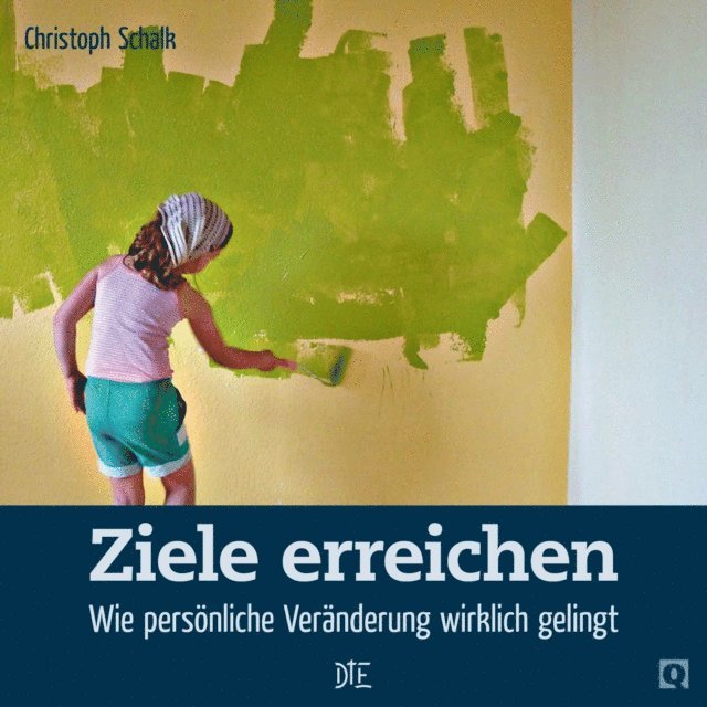 Christoph Schalk - Ziele erreichen, E-bok