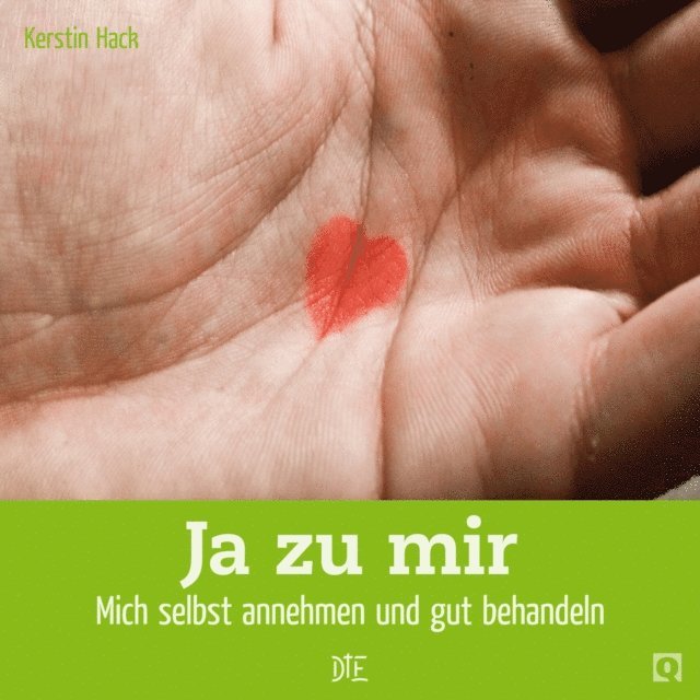 Kerstin Hack - Ja zu mir, E-bok