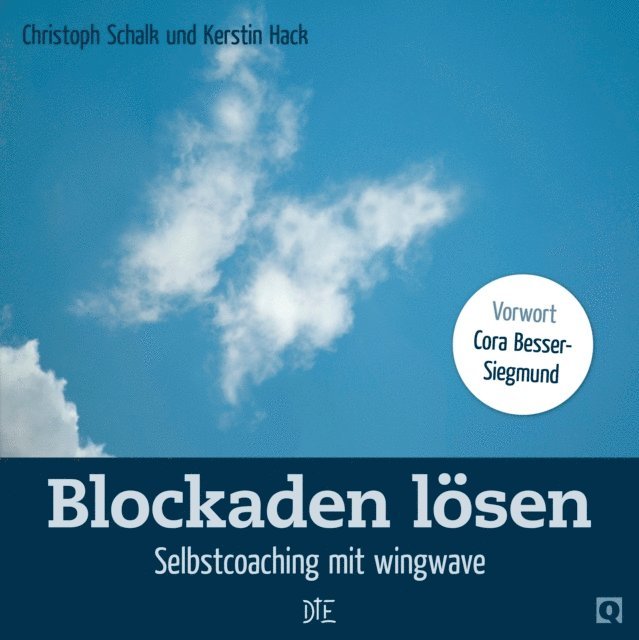 Kerstin Hack, Christoph Schalk - Blockaden lösen, E-bok