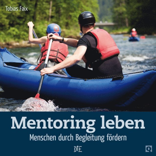 Tobias Faix - Mentoring leben, E-bok