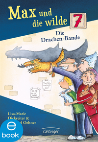 Max und die wilde 7 3. Die Drachen-Bande