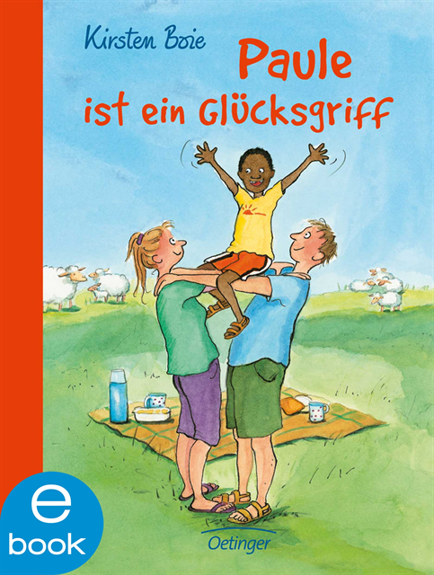 Kirsten Boie - Paule ist ein Glücksgriff, E-bok