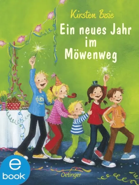 Kirsten Boie - Wir Kinder aus dem Möwenweg 5. Ein neues Jahr im Möwenweg, E-bok. Tillgänglighet: Lägg i varukorg