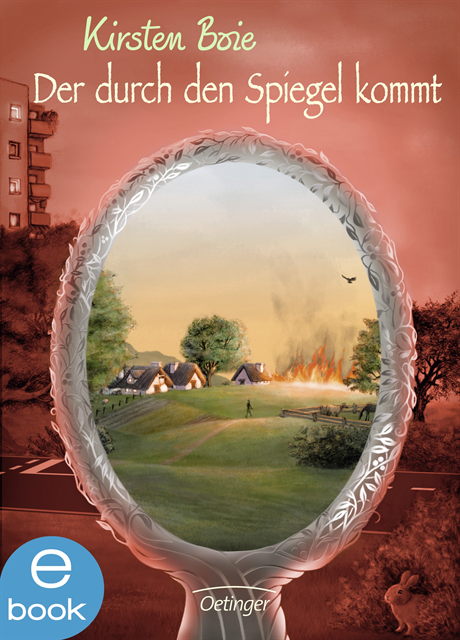 Kirsten Boie - Der durch den Spiegel kommt, E-bok
