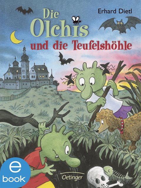 Erhard Dietl - Die Olchis und die Teufelshöhle, E-bok