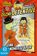 Olchi-Detektive. Eine brandheie Spur