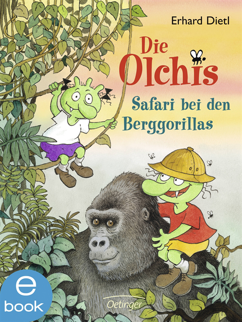 Erhard Dietl - Die Olchis. Safari bei den Berggorillas, E-bok