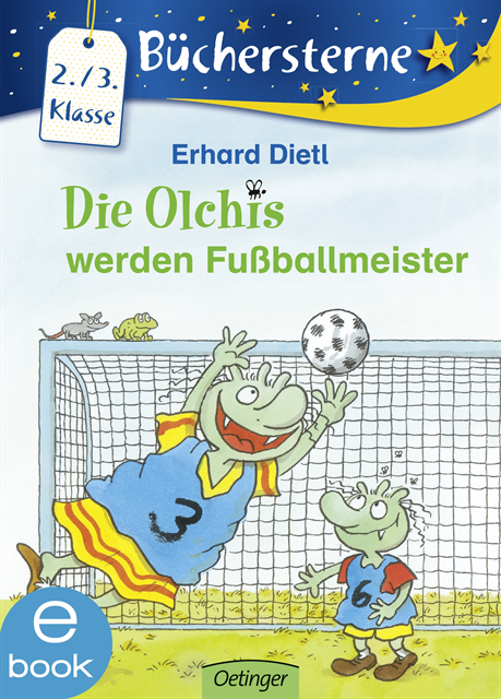Erhard Dietl - Die Olchis werden Fußballmeister, E-bok