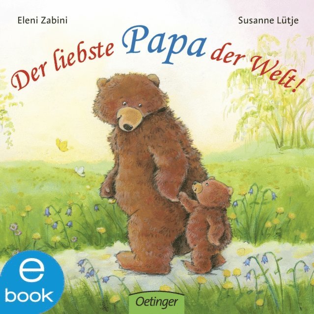 Susanne Lutje - Der liebste Papa der Welt!, E-bok