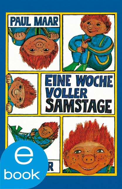 Paul Maar - Das Sams 1. Eine Woche voller Samstage, E-bok