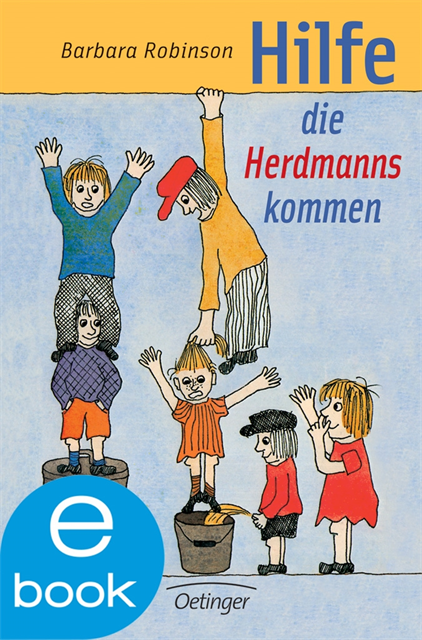 Barbara Robinson - Hilfe, die Herdmanns kommen 1, E-bok