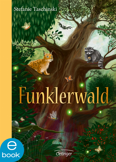 Stefanie Taschinski - Funklerwald, E-bok