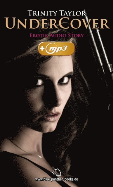 Trinity Taylor - Undercover | Erotik Audio Story | Erotisches Hörbuch, E-bok