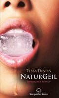 NaturGeil | Erotischer Roman