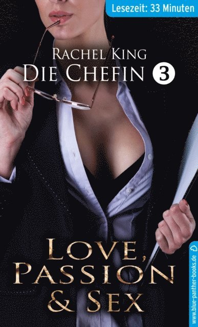 Rachel King - Die Chefin 3 | Erotische Geschichte, E-bok