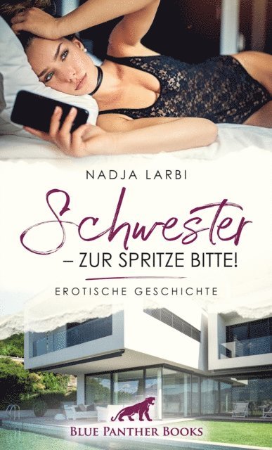 Nadja Larbi - Schwester - zur Spritze bitte! | Erotische Geschichte, E-bok. Tillgänglighet: Lägg i varukorg