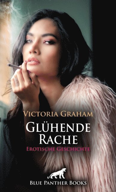Victoria Graham - Glühende Rache | Erotische Geschichte, E-bok