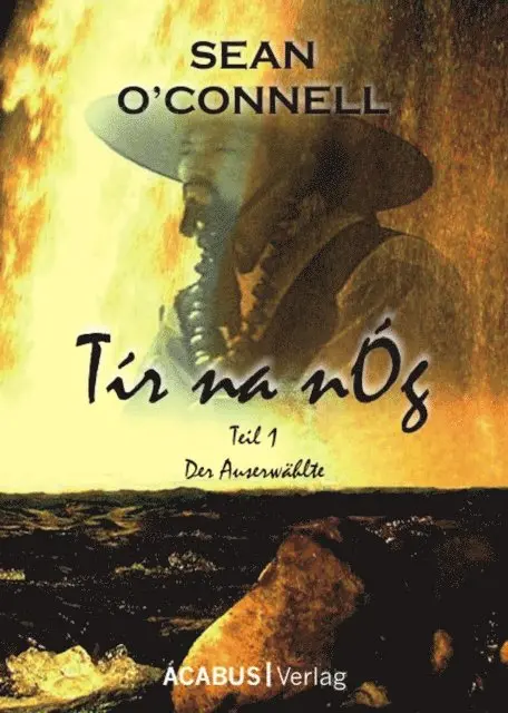 Sean Connell - Tír na nÓg. Der Auserwählte, E-bok. Tillgänglighet: Lägg i varukorg