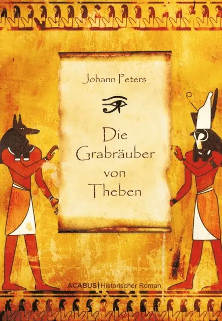 Johann Peters - Die Grabräuber von Theben, E-bok. Tillgänglighet: Lägg i varukorg