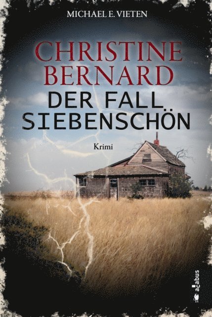 Michael E. Vieten - Christine Bernard. Der Fall Siebenschön, E-bok