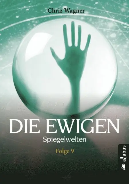 Chriz Wagner - DIE EWIGEN. Spiegelwelten, E-bok. Tillgänglighet: Lägg i varukorg