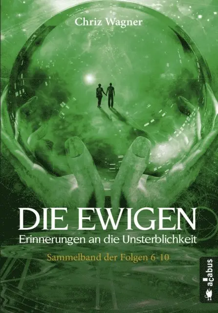 Chriz Wagner - DIE EWIGEN. Erinnerungen an die Unsterblichkeit, E-bok. Tillgänglighet: Lägg i varukorg