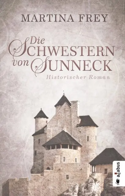 Martina Frey - Die Schwestern von Sunneck (Neuauflage), E-bok. Tillgänglighet: Lägg i varukorg