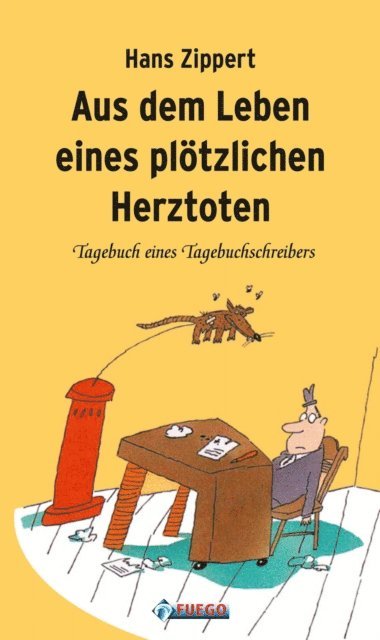 Hans Zippert - Aus dem Leben eines plötzlichen Herztoten, E-bok