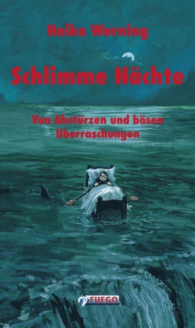 Heiko Werning - Schlimme Nächte, E-bok