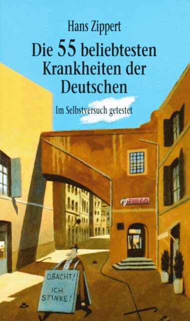 Hans Zippert - Die 55 beliebtesten Krankheiten der Deutschen, E-bok
