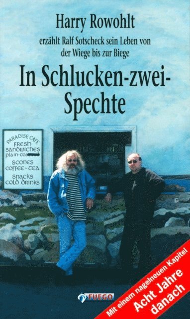Ralf Sotscheck, Harry Rowohlt - In Schlucken-zwei-Spechte, E-bok