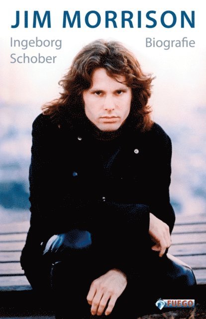 Ingeborg Schober - Jim Morrison, E-bok
