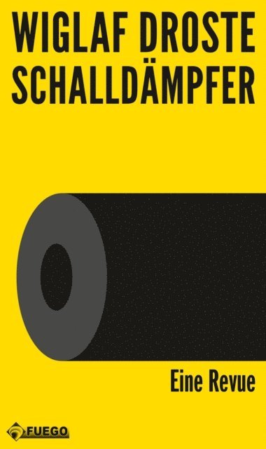 Wiglaf Droste - Schalldämpfer, E-bok