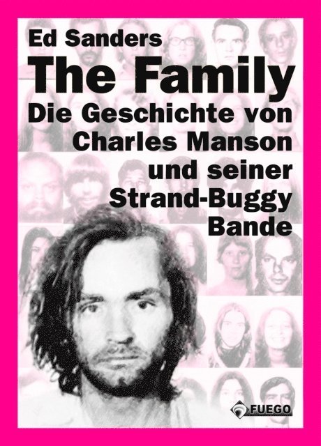 Ed Sanders - The Family (Deutsche Edition), E-bok