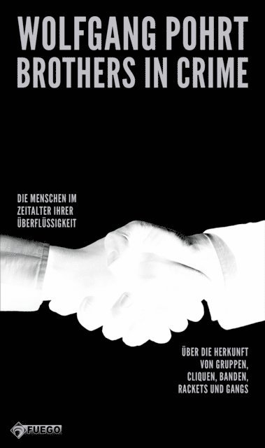 Wolfgang Pohrt - Brothers in Crime, E-bok