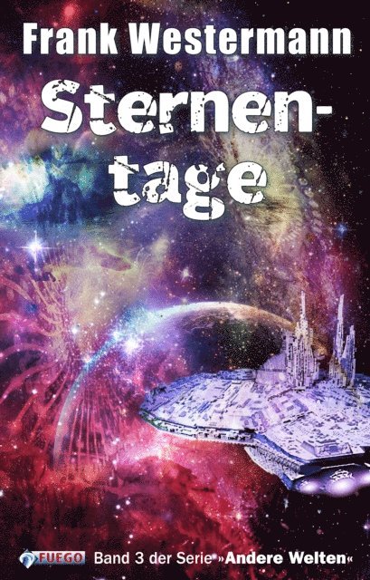 Frank Westermann - Sternentage, E-bok