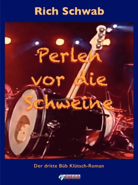 Rich Schwab - Perlen vor die Schweine, E-bok